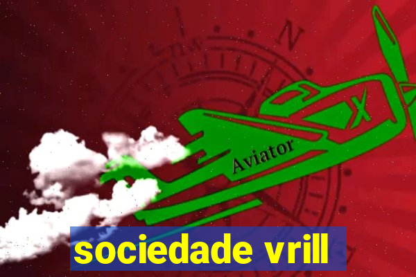 sociedade vrill